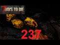 Seven days to Die #237 Streinzeitmenschen beim Blutmond