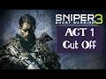 Sniper Ghost Warrior 3 - ACT 1 - Cut Off