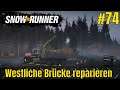 SnowRunner #74: Westliche Brücke reparieren - Yukon, Kanada - Lets Play Gameplay Deutsch PC