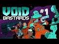 Void Bastards - Part 1 (Xbox One X)