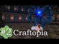 Craftopia | Conquering the Dungeon! (#2)