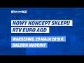 Otwarcie sklepu RTV EURO AGD w Galerii Młociny w Warszawie