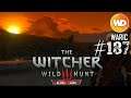 The Witcher 3 - FR - Episode 187 - Une relève difficile