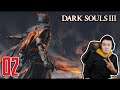 Yuk Lanjut! - Dark Souls 3 - Part 2