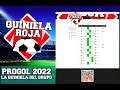 Quiniela Roja | Progol 2022  |  Quiniela Sencilla del Grupo y sus 4 dobles mas elegidos