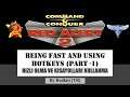 Ra2 Tutorials - Being Fast and Usage of Hotkeys - Hızlı Olma ve Kısayolları Kullanımı (Part-1)