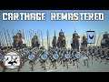 Rome Total War Remastered - Carthage Imperial Campaign Gameplay 23