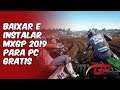 Como baixar e instalar MXGP 2019