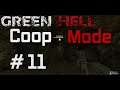 Gree hell coop mode #11 выживание в кооперативе