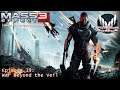 "Mass Effect 3: The William Shepard Chronicle" - Episode 19 - "War Beyond the Veil" #MassEffect