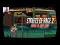 STREET OF RAGE 2 "FUNNY GAMEPLAY" LOL  II [NEAL&JAY] SEGA CLASSIC OLD SCHOOL! (PS4 PRO)