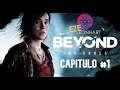 Beyond Two Souls Capitulo 1 en Español