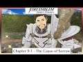 Fire Emblem Three Houses Part 18 - Chapter 9-1: The Cause of Sorrow