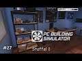 PC Building Simulator | [Staffel 1| Folge 27]