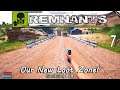 Remnants ep7 |  Our New Loot Zone!        | Remnants | Open World | Survival