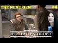 STAR WARS JEDI FALLEN ORDER GAMEPLAY - THE NEXT GEN - Part 4