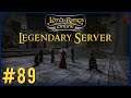 Assaulting Annúminas | LOTRO Legendary Server Episode 89 | The Lord Of The Rings Online