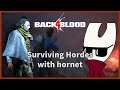Back 4 Blood Surviving Hordes