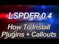 Grand Theft Auto V - How To Install Plugins + Callouts For LSPDFR 0.4