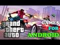 GTA GAME SERIES AVAILABLE FOR ANDROID