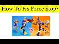 How to Fix Frag Pro Shooter App Force Stop Problem Solved in Android & Ios Mobile