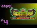It Is In My Library - Guacamelee! Episode 14