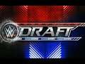 Danrvdtree2000 WWE2K20 Universe mode Draft picks Part 2