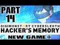 Digimon Story: Cyber Sleuth Hacker's Memory NG+ Playthrough with Chaos part 14: End Me
