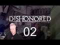 Dishonored [PC] Part 2 - When does this game start getting good? - Blind