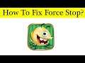How to Fix Best Friends App Force Stop Problem Solved in Android & Ios Mobile