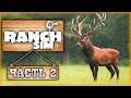 Ranch Simulator #2 🏡 - Охота на Оленей и Волков, Продажа Мяса и Строительство Амбара (2021)