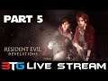 Resident Evil: Revelations 2 - 3TG Live Stream (Part 5)