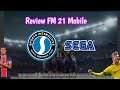 REVIEW FOOTBALL MANAGER 21 MOBILE !!
