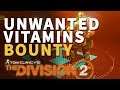 Unwanted Vitamins Bounty Division 2 Michalski and Garza