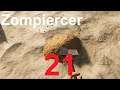 Zompiercer #021 Jetzt mit Sand im Getriebe