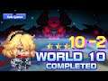 Guardian Tales World 10-2 Substage Unrecorded World Disappearing People 守望傳說 普通10-2 第十章未踏之地 가디언 테일즈
