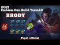 HAYPER BRODY - BUILD TERSAKIT 2021 (Mobile Legends)