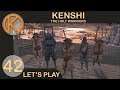 Kenshi | THE BEASTS AT OUR GATES - Ep. 42 | Let's Play Kenshi Gameplay