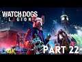 Let's Play! Watch Dogs: Legion in 4K Part 22 (Xbox One X)