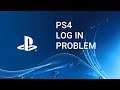 PS4 LOG IN PROBLEM! How to Fix Log In Problem