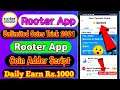 Rooter App Coin Trick 2021 | Rooter App Se Coin Kaise Kamaye 2021 |Rooter App Coin Adder Script 2021