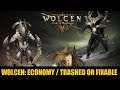 WOLCEN : Trading / Economy - Trashed or Fixable ?