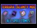 All Spell Tomes - Terraria Calamity Mod