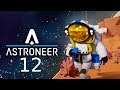Astroneer: 12 - Test Driving the Summer Update