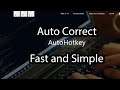 Auto Correct for Windows PC / Fast and simple!