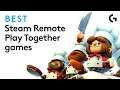 Best Steam Remote Play Together Games
