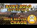 Chaos On RUST | 1000x server wt* is this