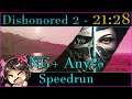 Dishonored 2 - Any% NG+ Speedrun 21:28 World Record