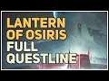 Full Questline to Unlock Lantern of Osiris Artifact Destiny 2