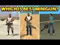 GTA 5 MINIGUN VS GTA SAN ANDREAS MINIGUN VS GTA VICE CITY MINIGUN : WHICH IS BEST?